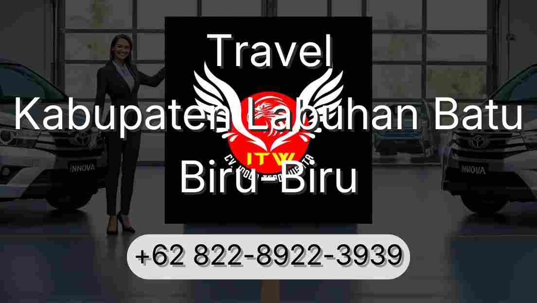 Travel Kabupaten Labuhan Batu Biru-Biru
