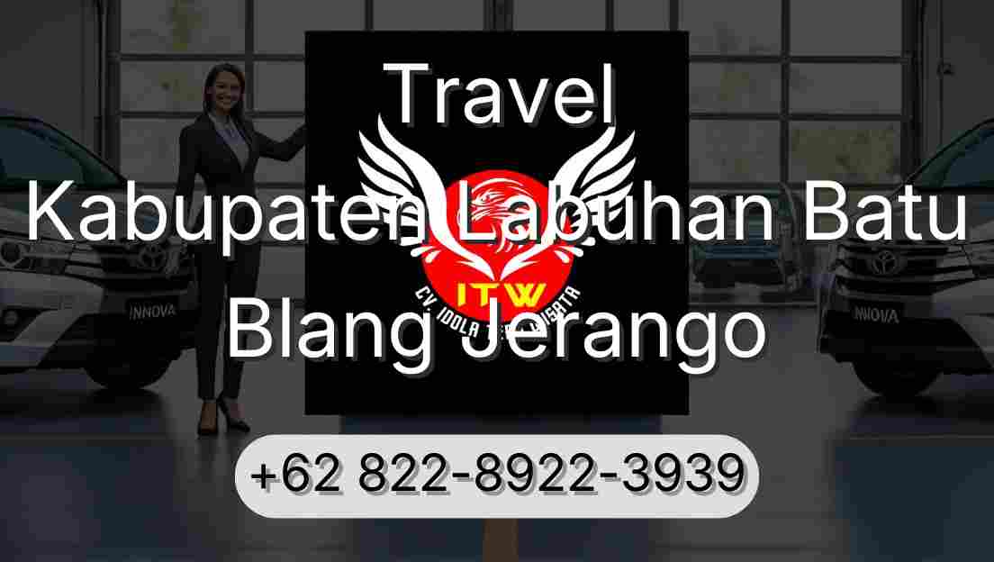 Travel Kabupaten Labuhan Batu Blang Jerango