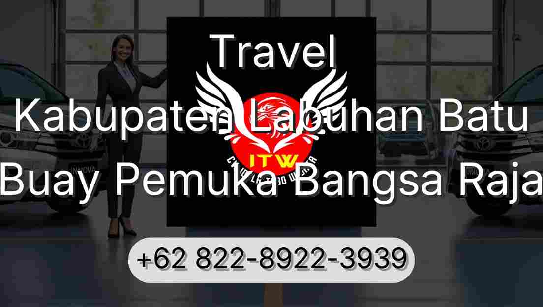 Travel Kabupaten Labuhan Batu Buay Pemuka Bangsa Raja