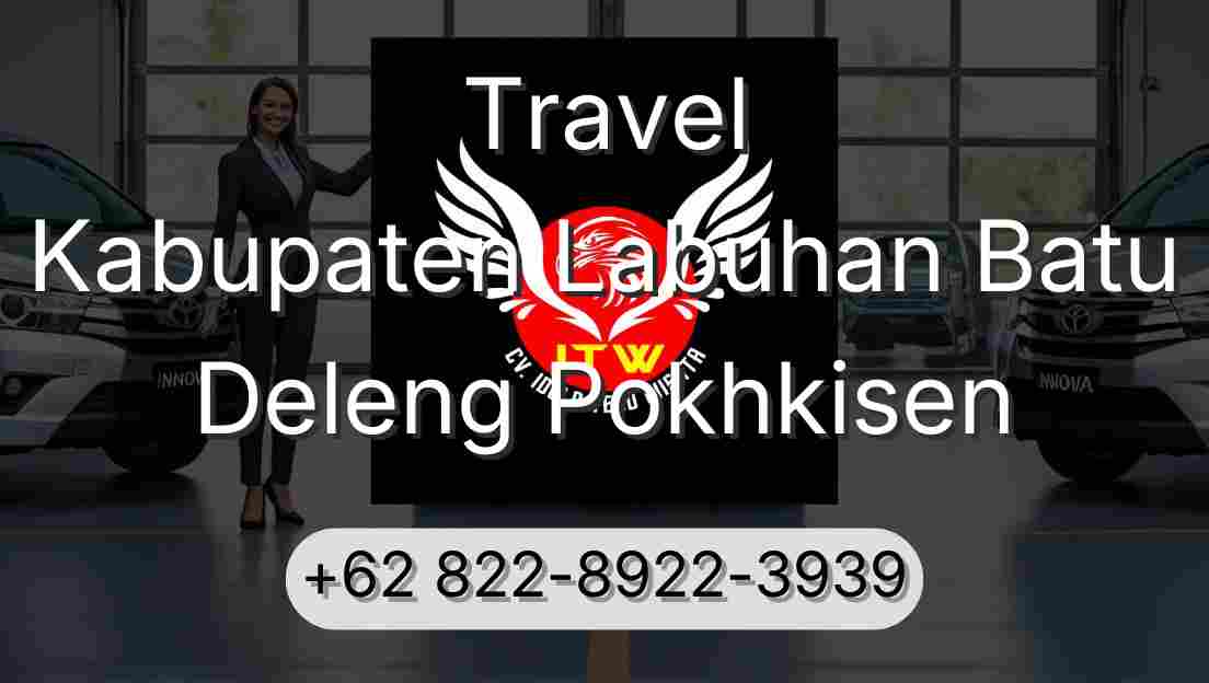 Travel Kabupaten Labuhan Batu Deleng Pokhkisen