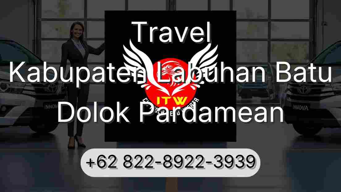 Travel Kabupaten Labuhan Batu Dolok Pardamean