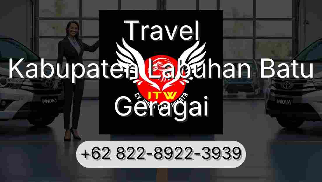 Travel Kabupaten Labuhan Batu Geragai