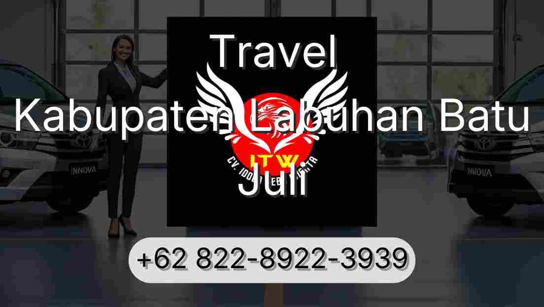 Travel Kabupaten Labuhan Batu Juli