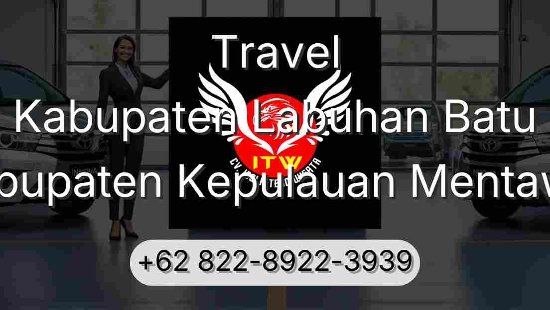 Travel Kabupaten Labuhan Batu Kabupaten Kepulauan Mentawai