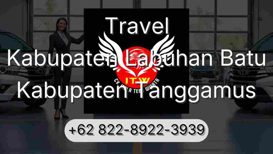 Travel Kabupaten Labuhan Batu Kabupaten Tanggamus