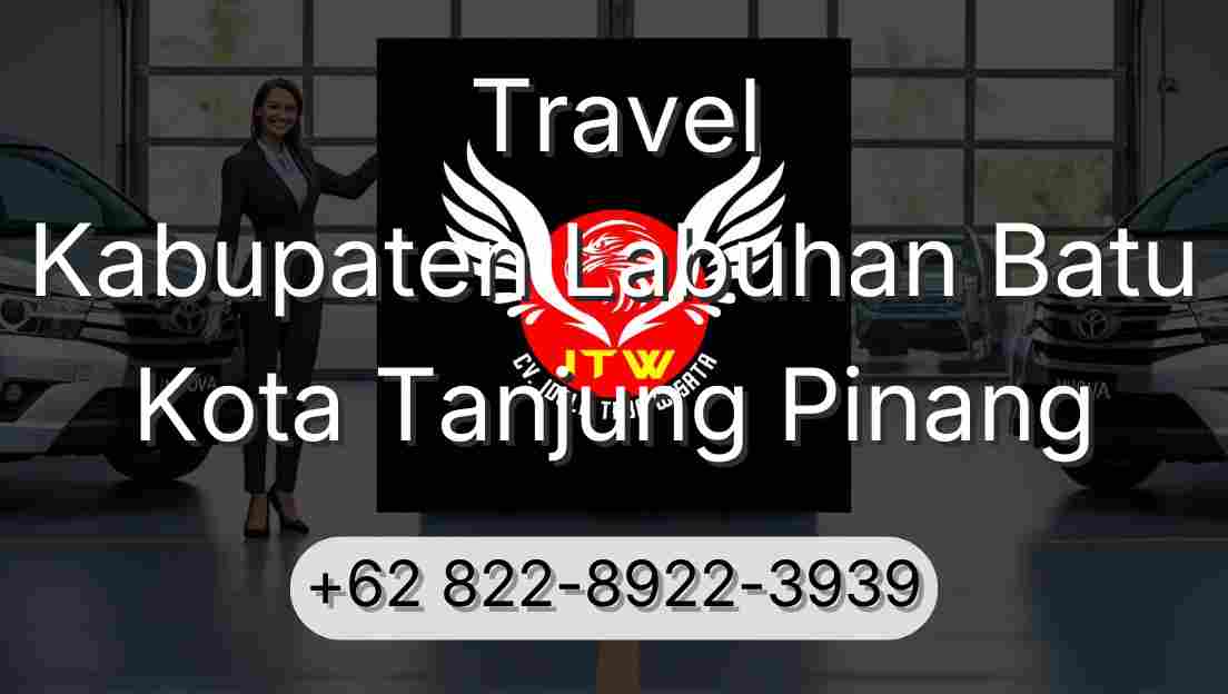 Travel Kabupaten Labuhan Batu Kota Tanjung Pinang