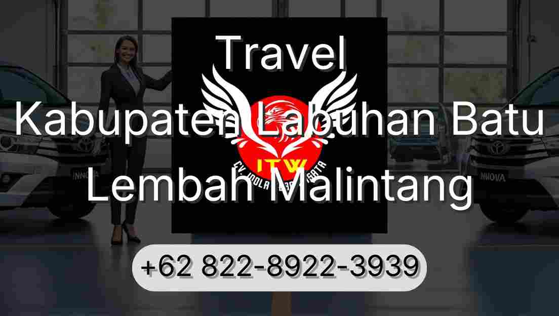Travel Kabupaten Labuhan Batu Lembah Malintang