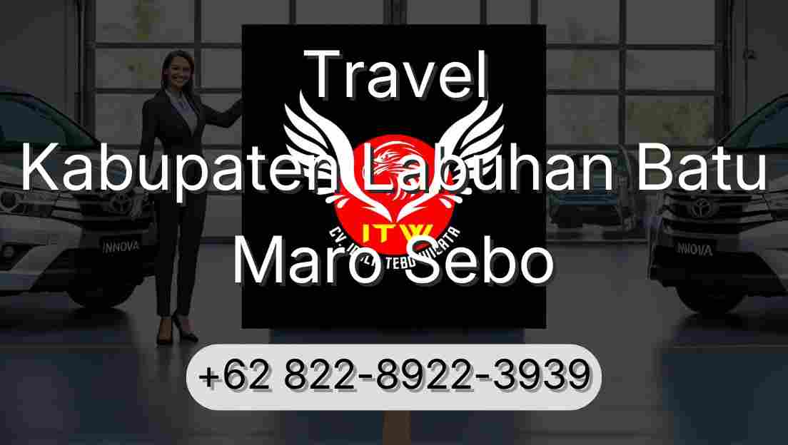 Travel Kabupaten Labuhan Batu Maro Sebo