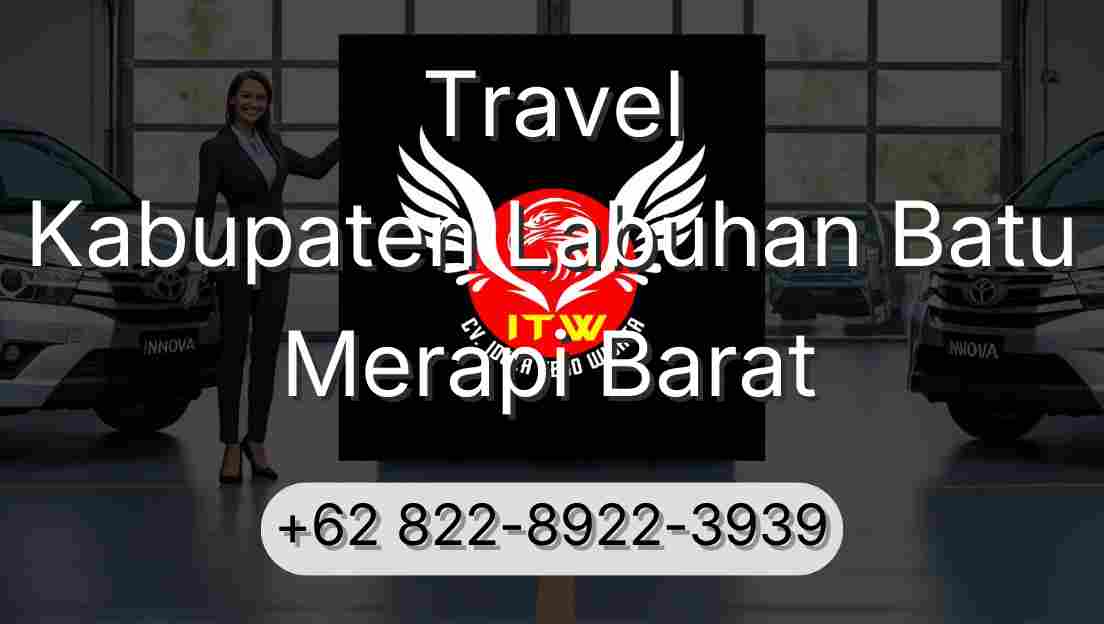 Travel Kabupaten Labuhan Batu Merapi Barat