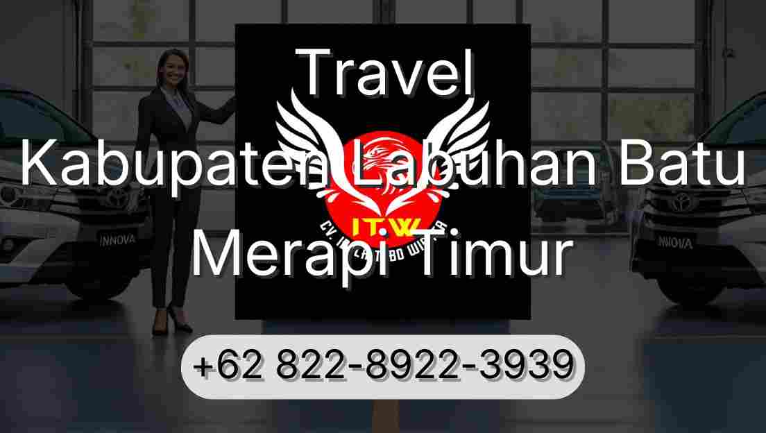 Travel Kabupaten Labuhan Batu Merapi Timur