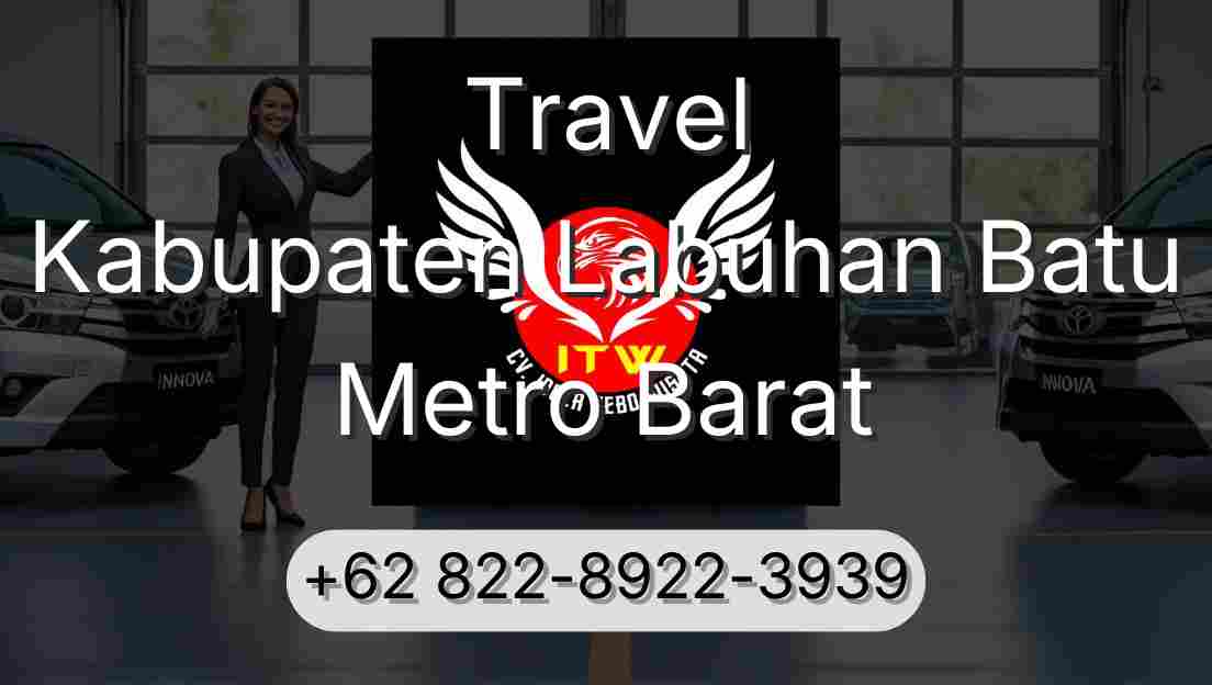 Travel Kabupaten Labuhan Batu Metro Barat