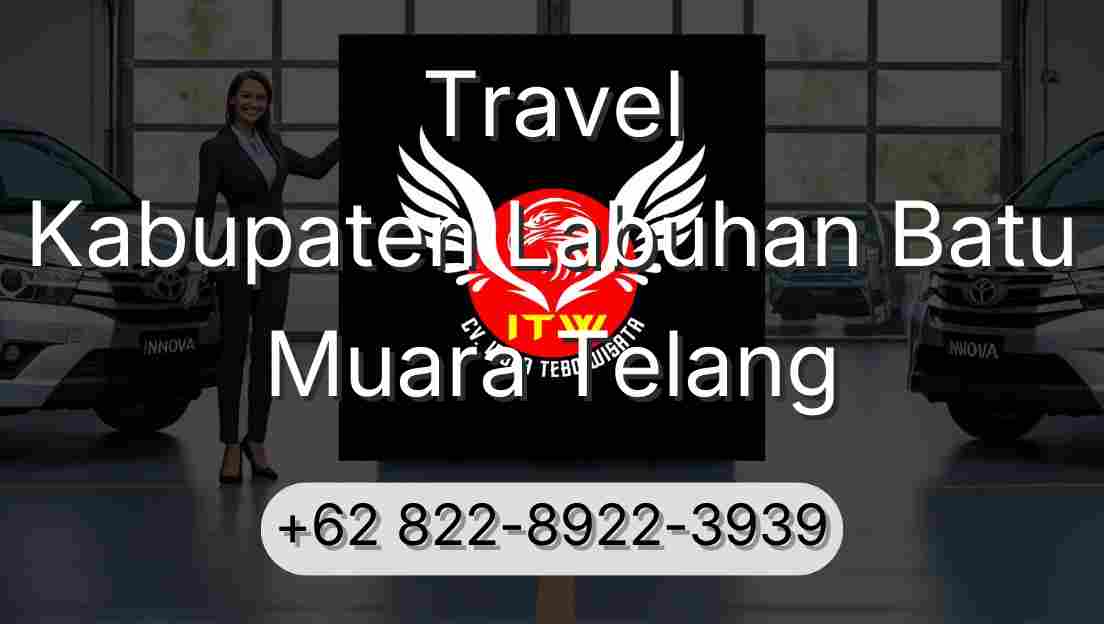 Travel Kabupaten Labuhan Batu Muara Telang