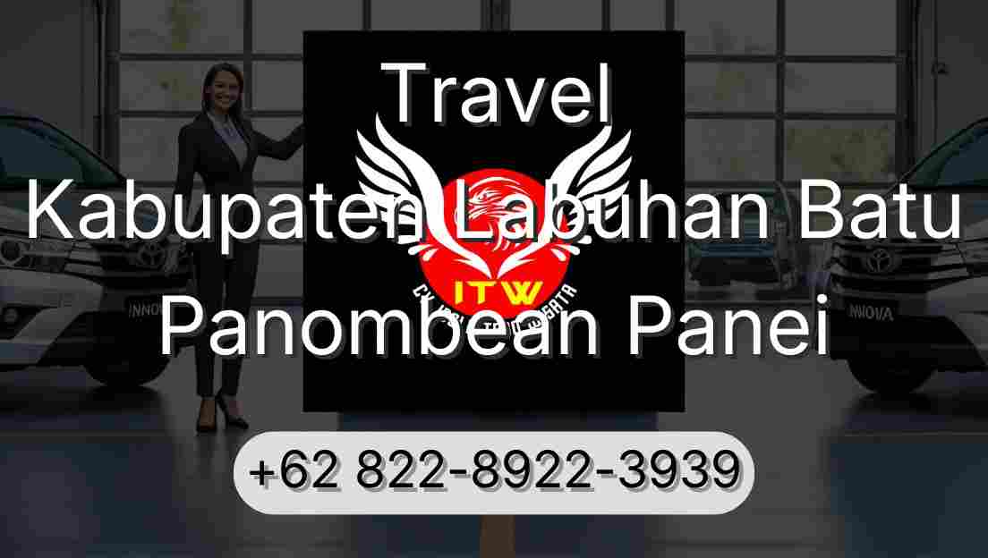 Travel Kabupaten Labuhan Batu Panombean Panei