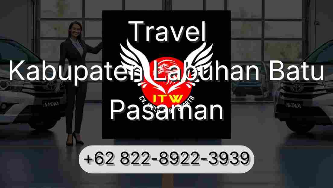 Travel Kabupaten Labuhan Batu Pasaman