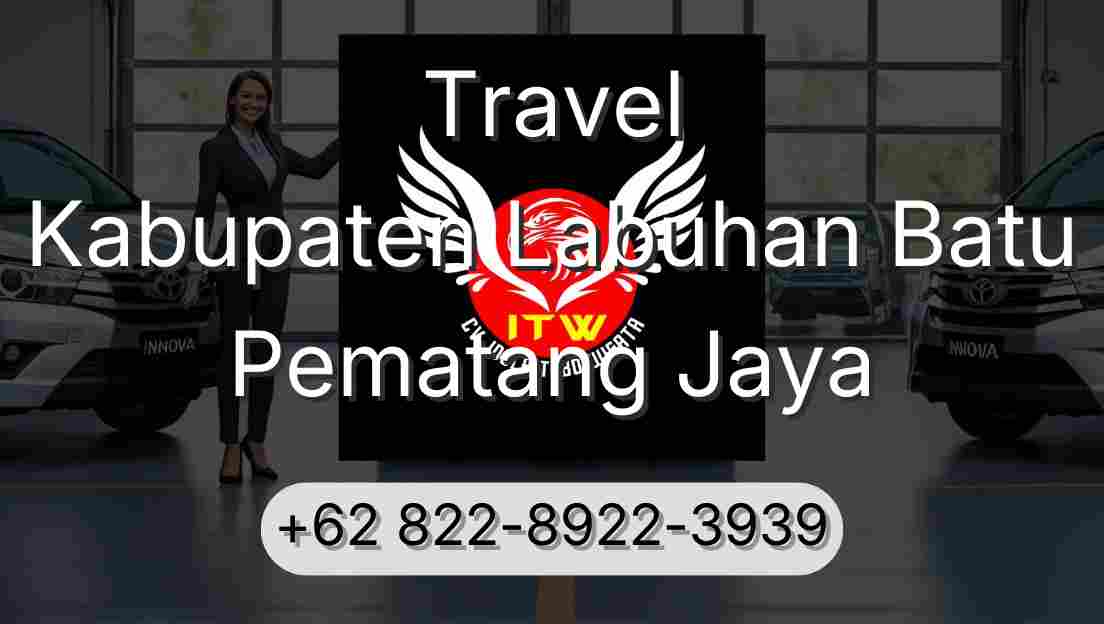 Travel Kabupaten Labuhan Batu Pematang Jaya