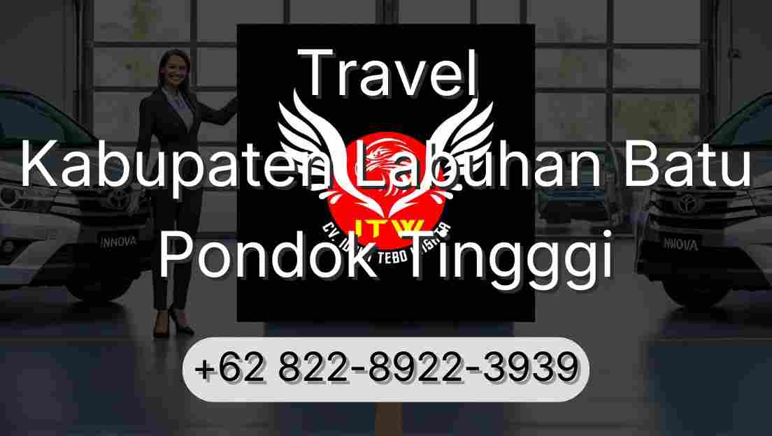 Travel Kabupaten Labuhan Batu Pondok Tingggi