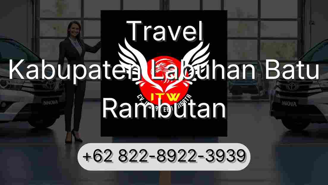 Travel Kabupaten Labuhan Batu Rambutan
