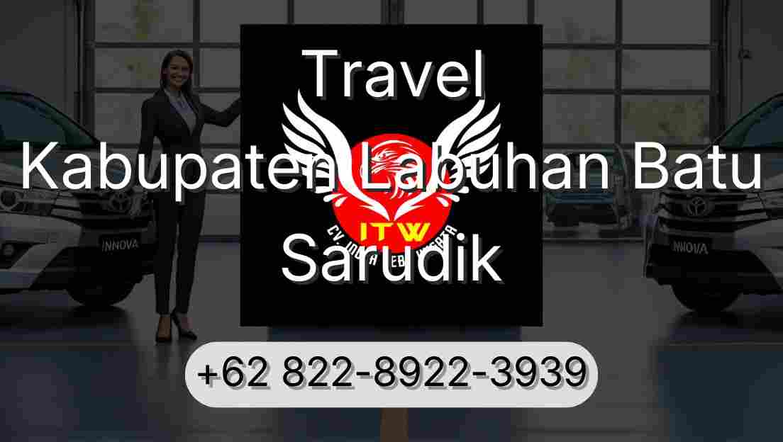 Travel Kabupaten Labuhan Batu Sarudik