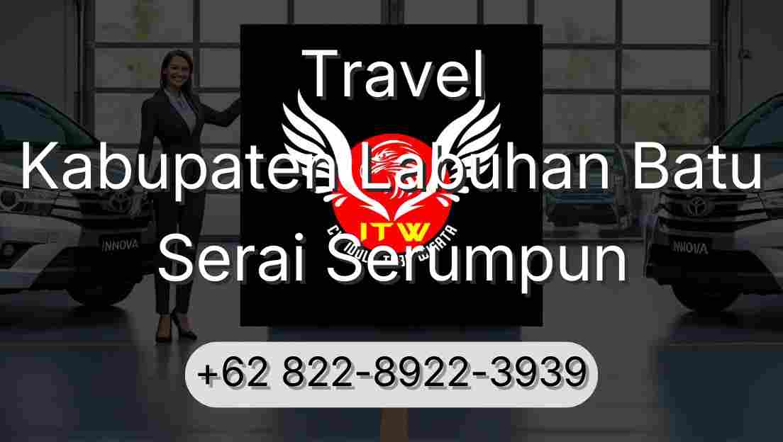 Travel Kabupaten Labuhan Batu Serai Serumpun