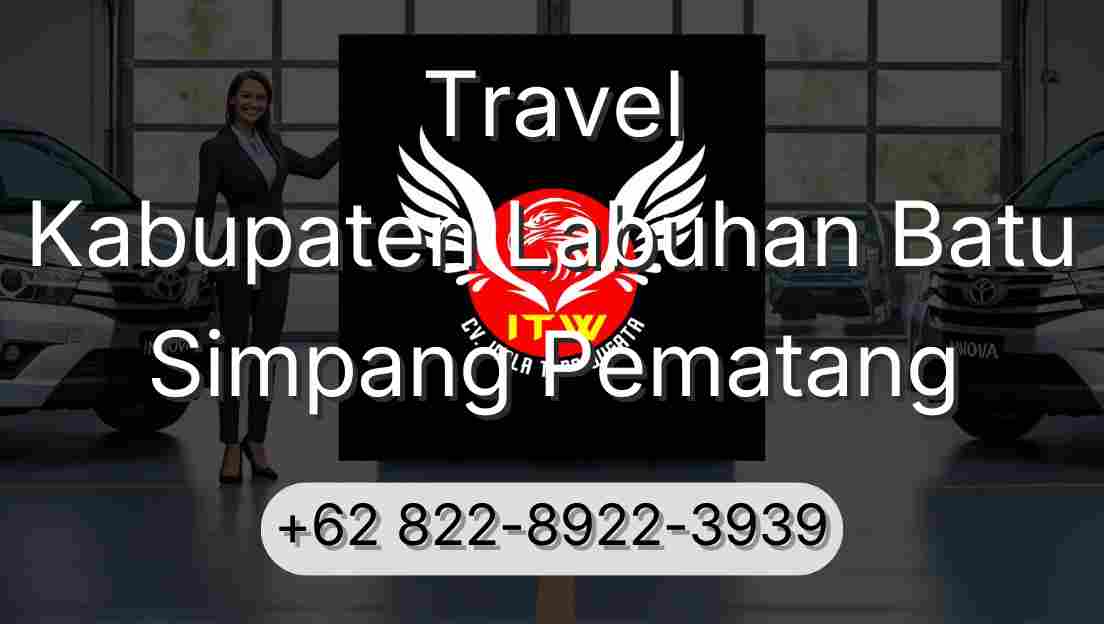 Travel Kabupaten Labuhan Batu Simpang Pematang