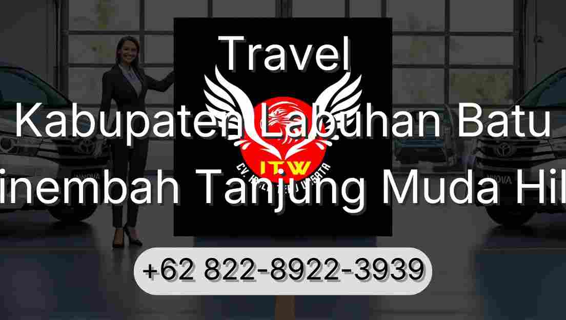 Travel Kabupaten Labuhan Batu Sinembah Tanjung Muda Hilir