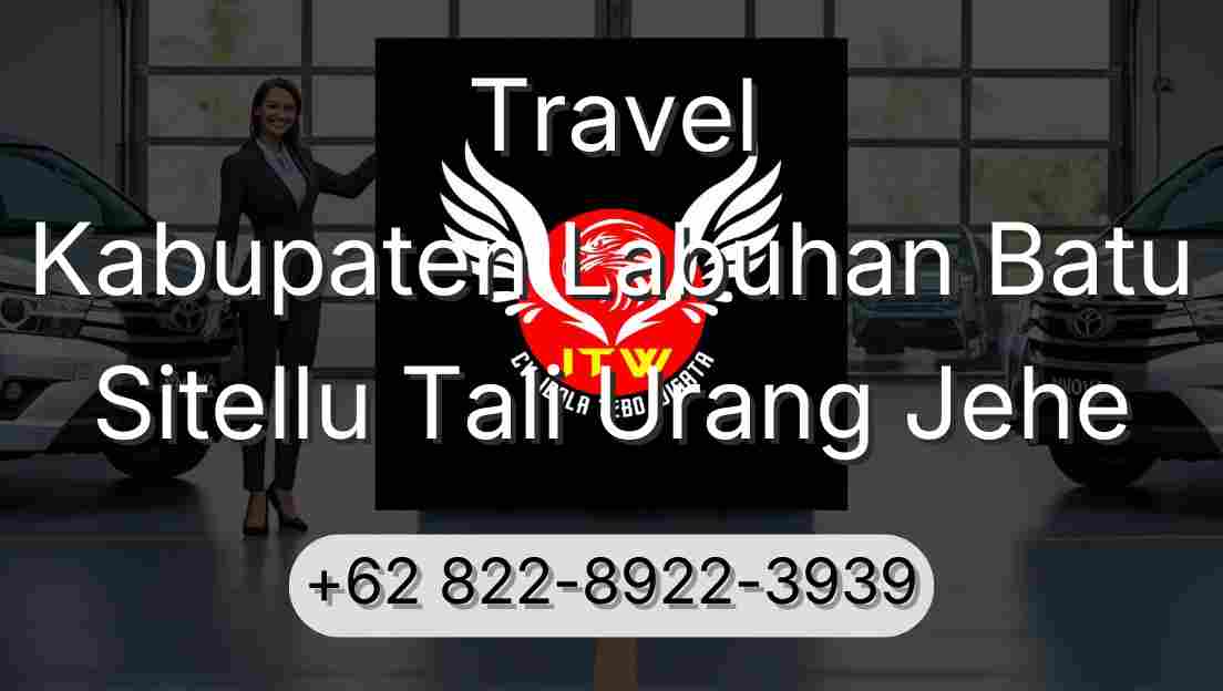 Travel Kabupaten Labuhan Batu Sitellu Tali Urang Jehe
