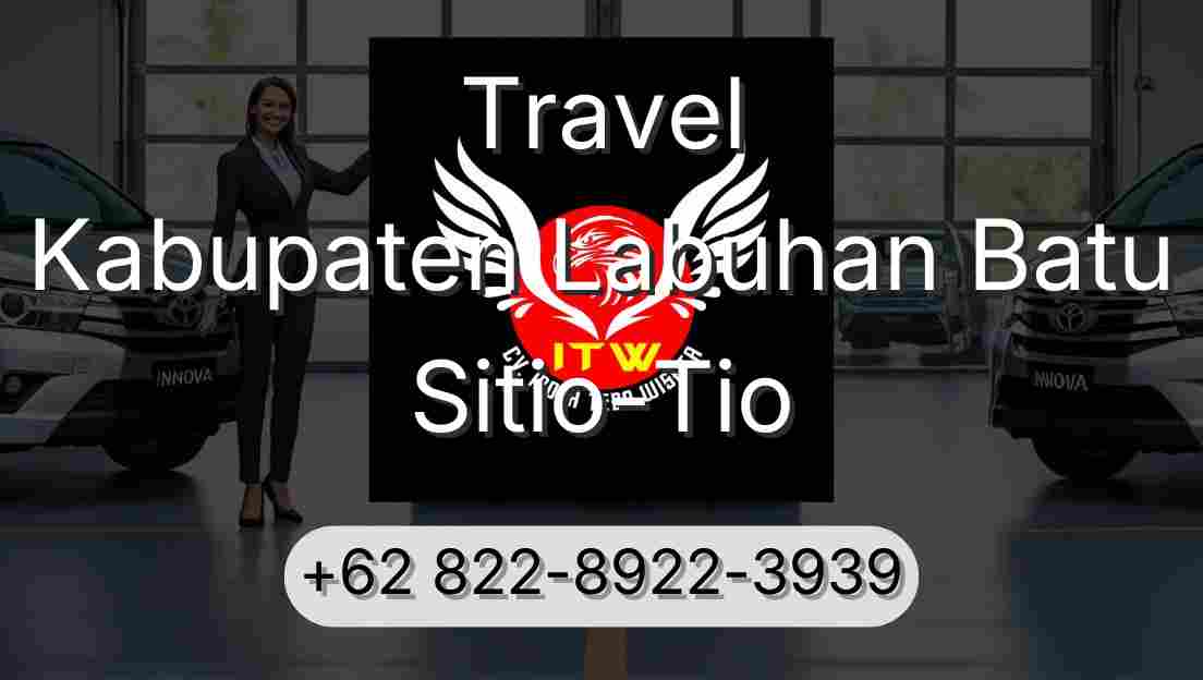 Travel Kabupaten Labuhan Batu Sitio-Tio