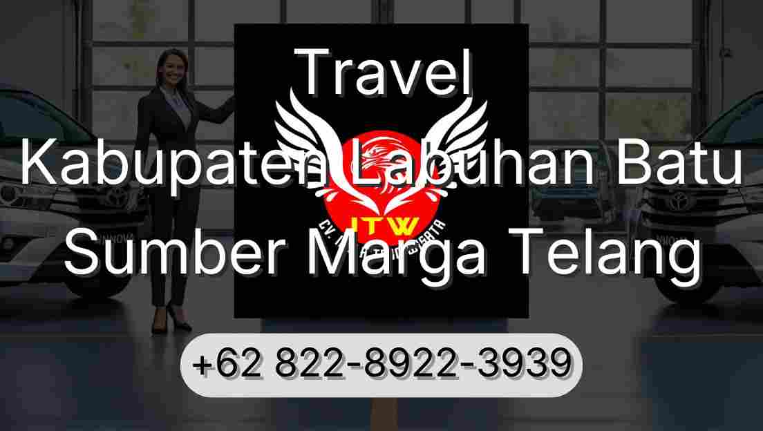 Travel Kabupaten Labuhan Batu Sumber Marga Telang