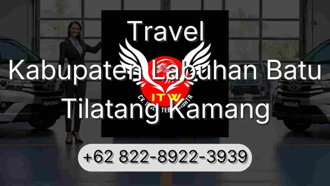 Travel Kabupaten Labuhan Batu Tilatang Kamang