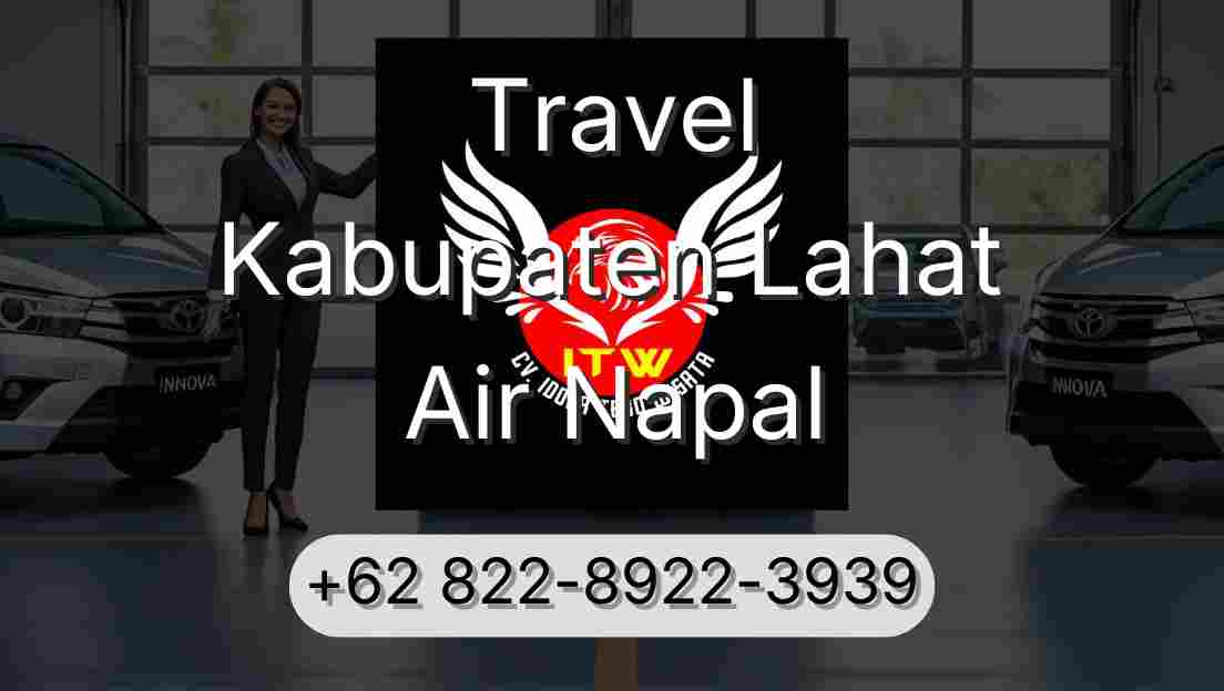 Travel Kabupaten Lahat Air Napal