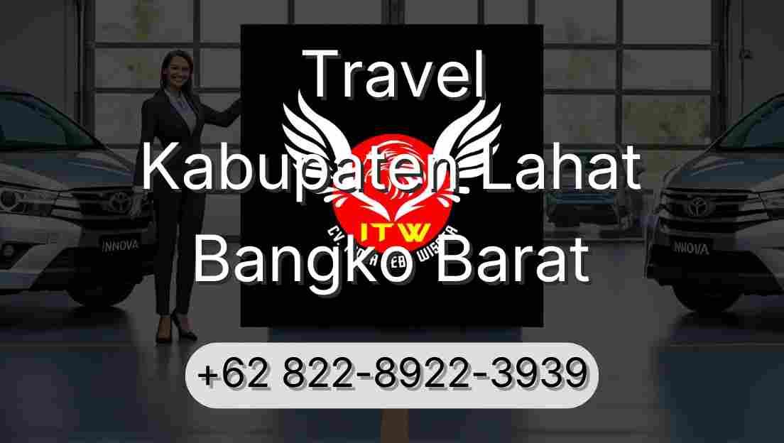Travel Kabupaten Lahat Bangko Barat