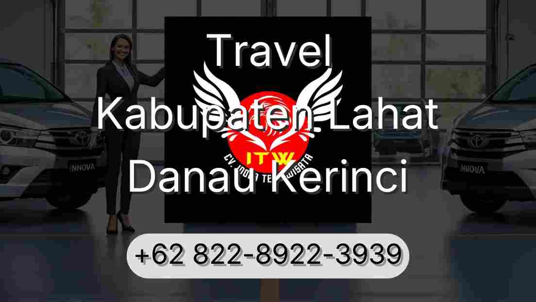 Travel Kabupaten Lahat Danau Kerinci