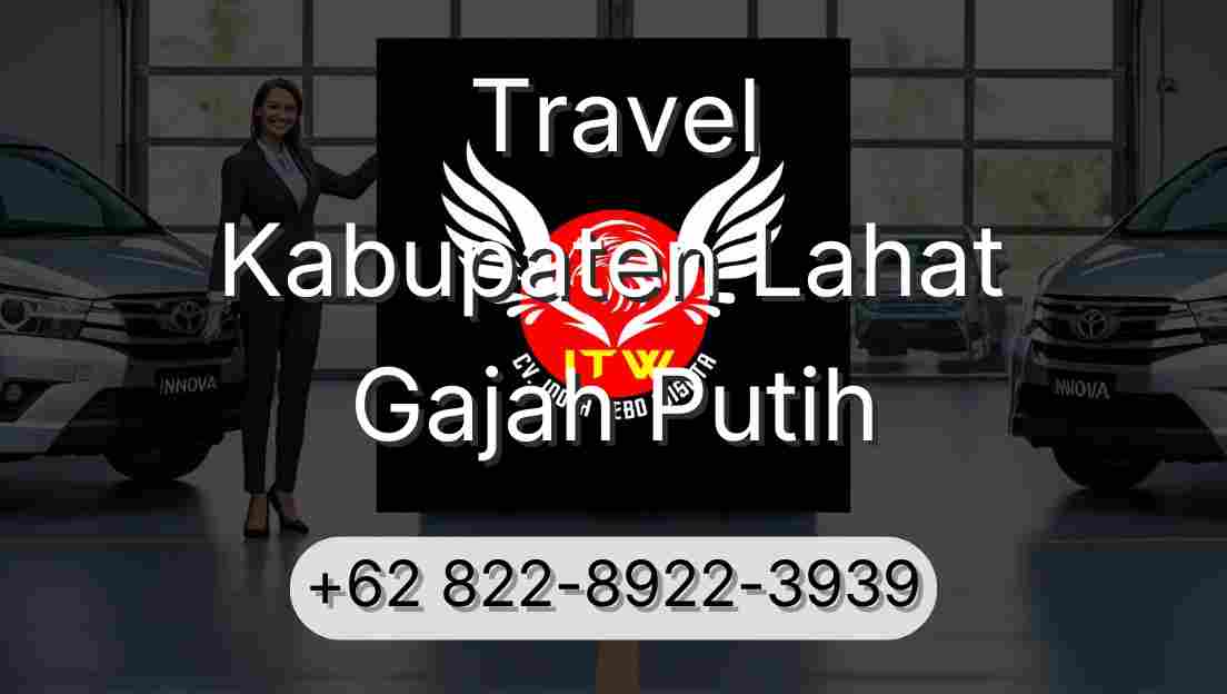 Travel Kabupaten Lahat Gajah Putih