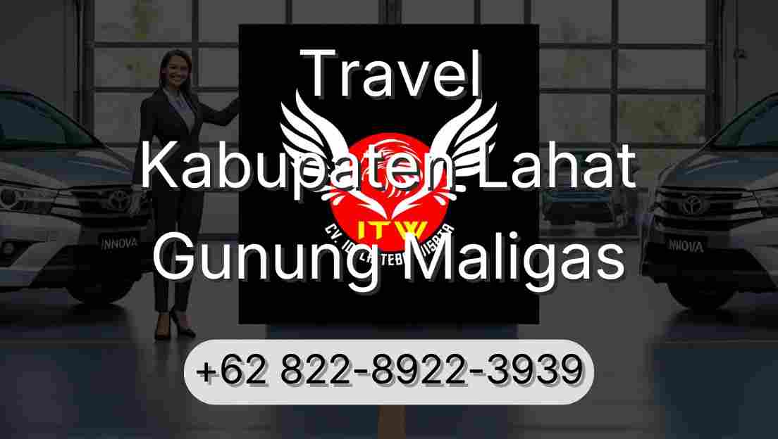 Travel Kabupaten Lahat Gunung Maligas