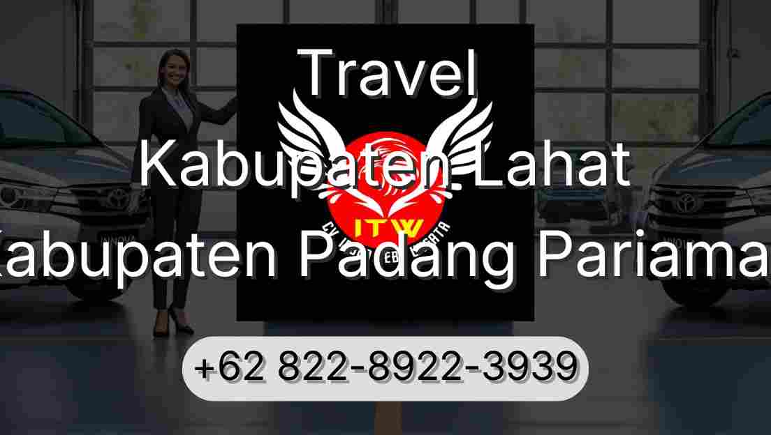 Travel Kabupaten Lahat Kabupaten Padang Pariaman