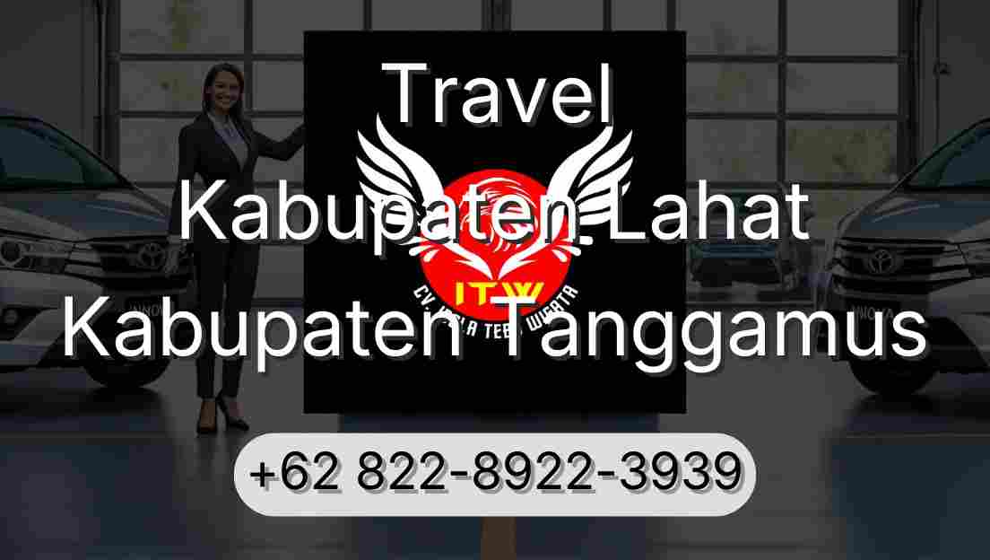 Travel Kabupaten Lahat Kabupaten Tanggamus