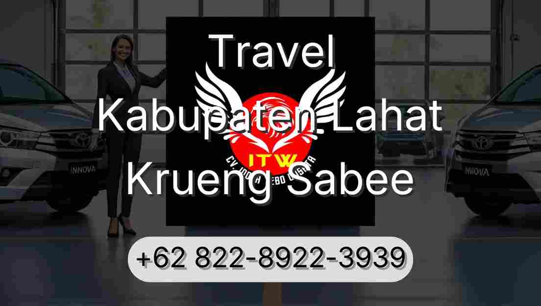 Travel Kabupaten Lahat Krueng Sabee