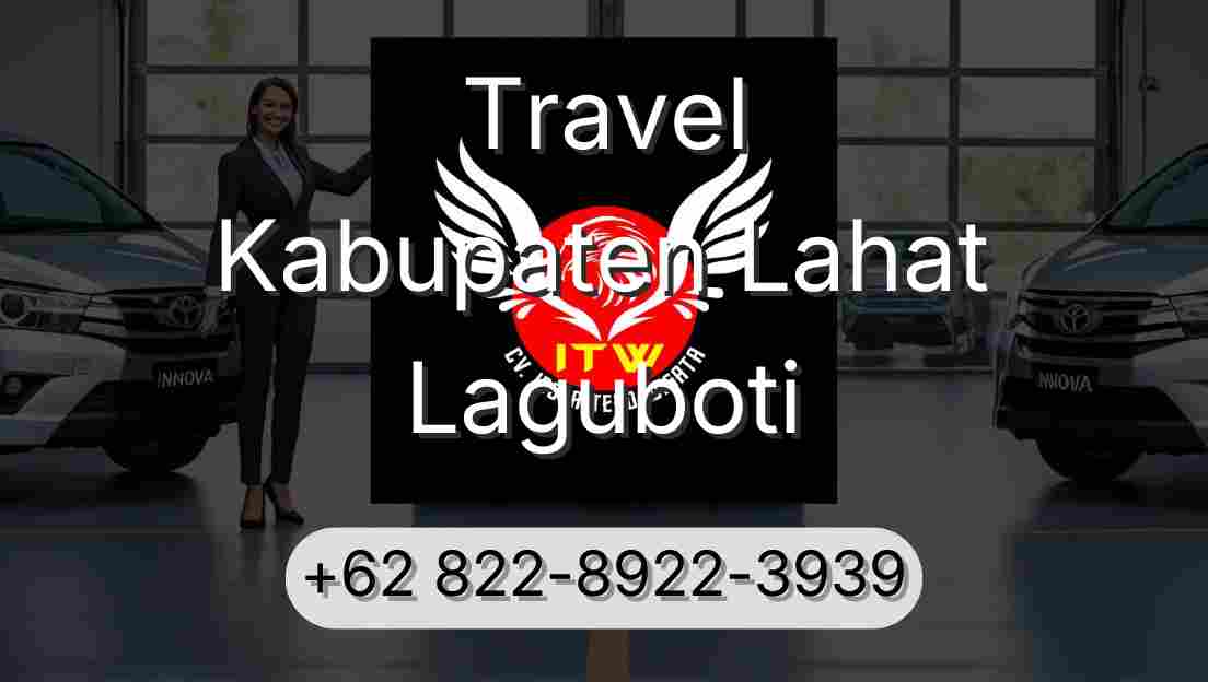 Travel Kabupaten Lahat Laguboti