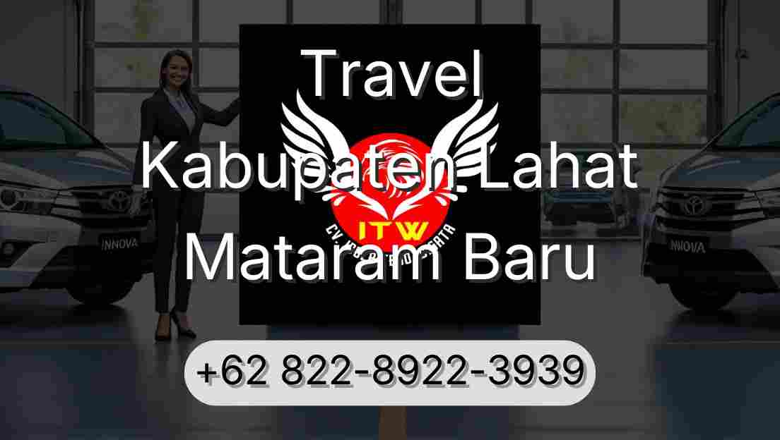 Travel Kabupaten Lahat Mataram Baru