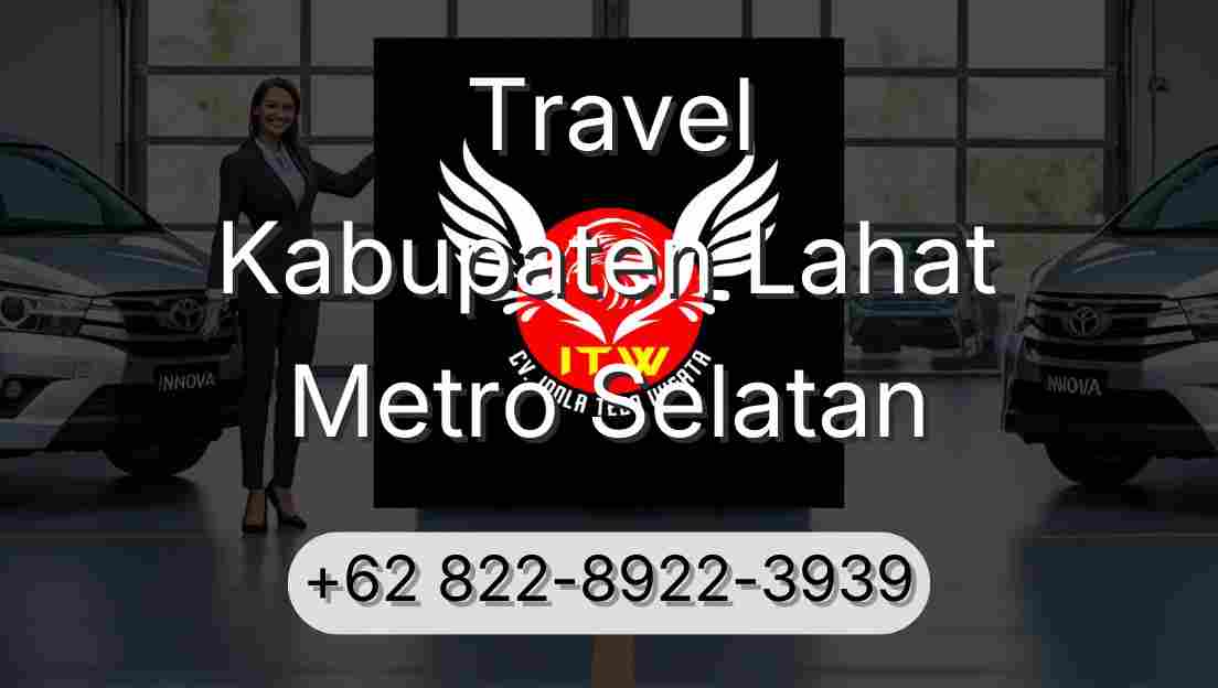 Travel Kabupaten Lahat Metro Selatan