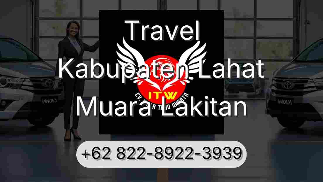 Travel Kabupaten Lahat Muara Lakitan
