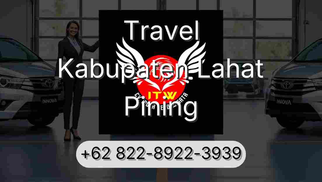 Travel Kabupaten Lahat Pining