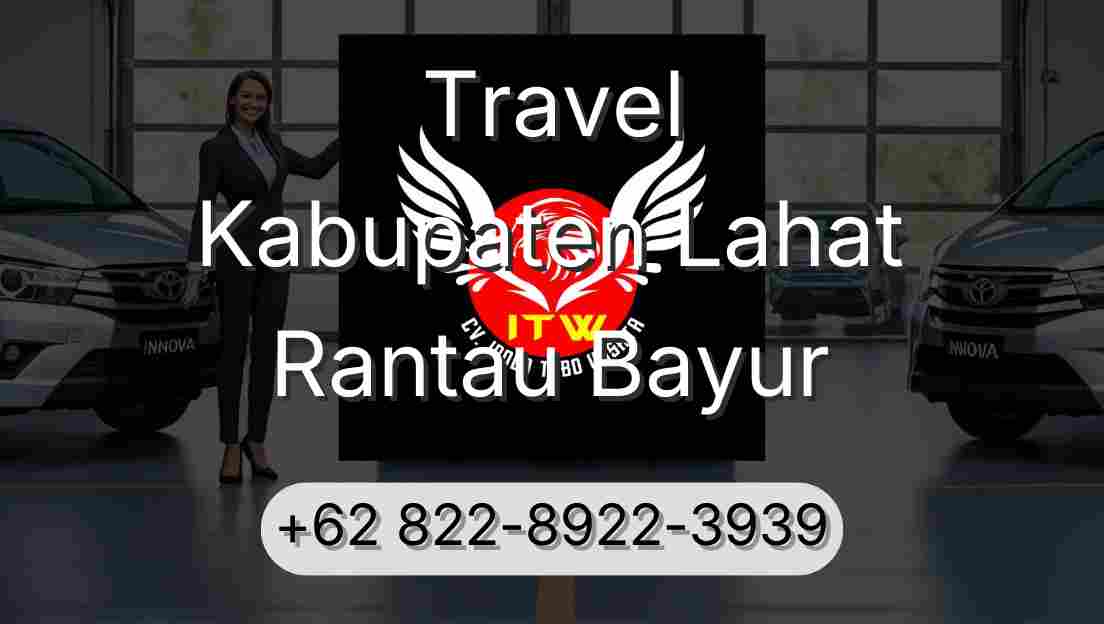 Travel Kabupaten Lahat Rantau Bayur