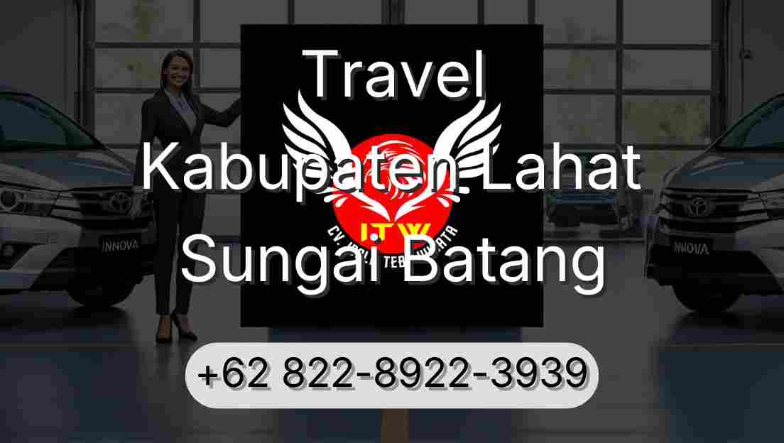 Travel Kabupaten Lahat Sungai Batang