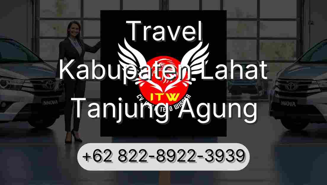 Travel Kabupaten Lahat Tanjung Agung