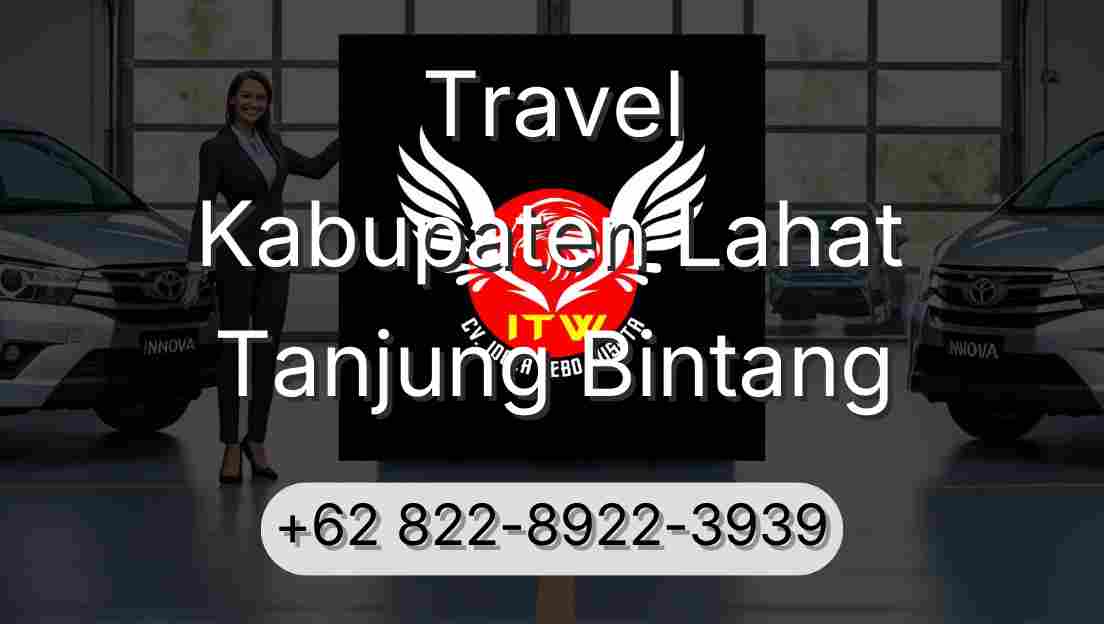 Travel Kabupaten Lahat Tanjung Bintang