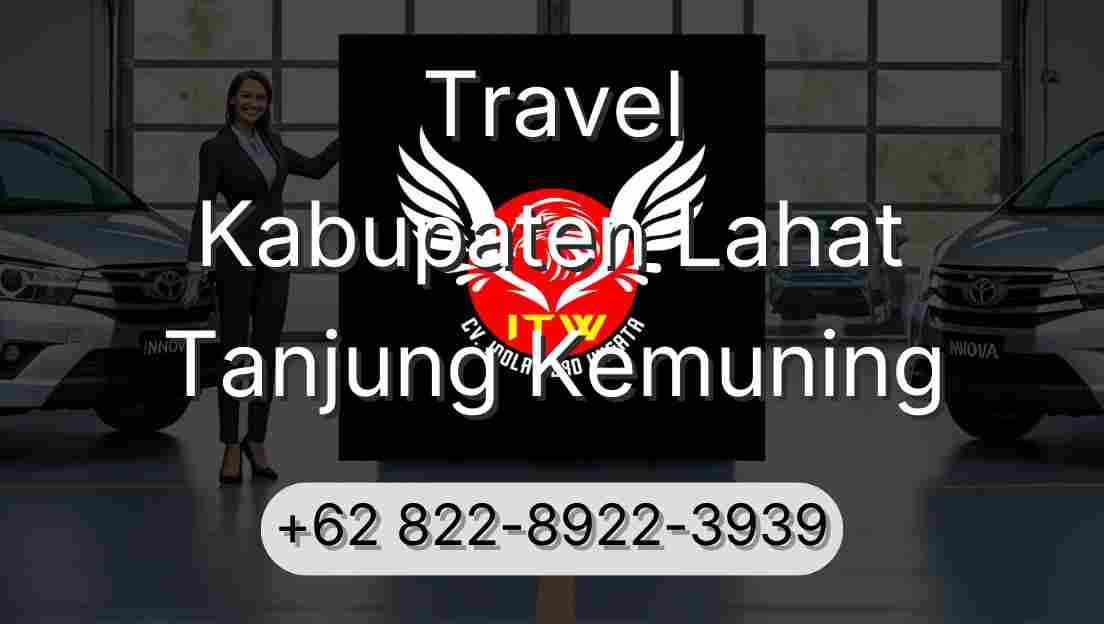 Travel Kabupaten Lahat Tanjung Kemuning