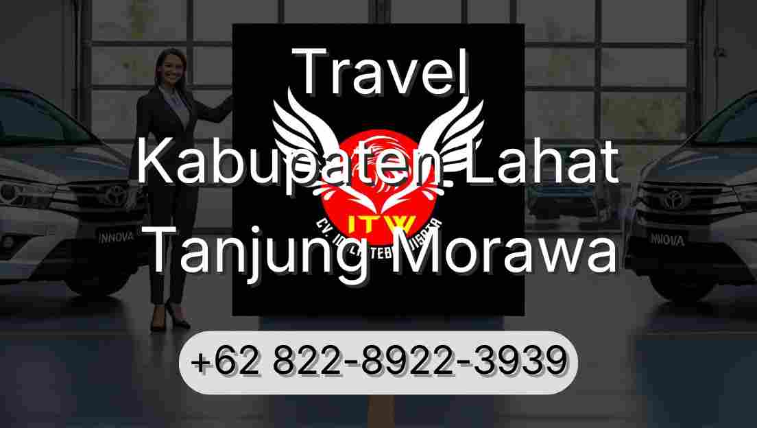 Travel Kabupaten Lahat Tanjung Morawa