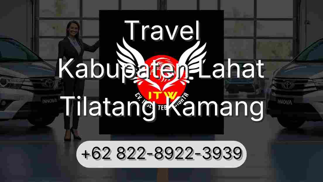 Travel Kabupaten Lahat Tilatang Kamang