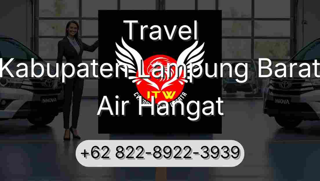 Travel Kabupaten Lampung Barat Air Hangat
